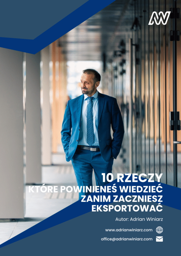 10 rzeczy które powinieneś wiedzieć zanim zaczniesz eksportować